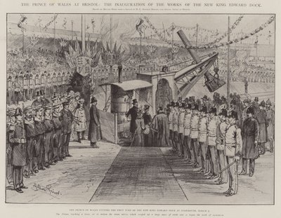 The Prince of Wales at Bristol, the Inauguration of the Works of the New King Edward Dock by Melton Prior